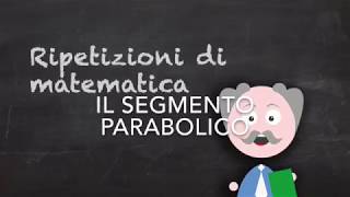 Segmento parabolico come si disegna e come si torva la sua area [upl. by Eyde]