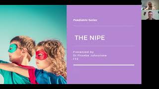 Paediatric Series Understanding the NIPE [upl. by Ddart]