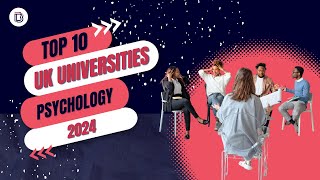 Top Psychology Universities in the UK 2024 Revealed [upl. by Notnirb255]