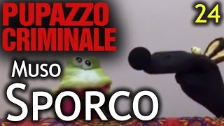 Lillo e Greg  Pupazzo Criminale  episodio 24  quotMuso Sporcoquot [upl. by Bergerac404]