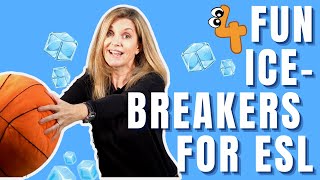 Icebreakers for ESL  4 Fun Classroom Games For Young Learners [upl. by Ydnolem]