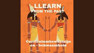 LLEARN from the PAST 5 Curriculumbewustzijn en  bekwaamheid [upl. by Secnarfyram]