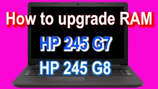 how to add ram in hp 245 g7  how to add ram in hp 245 g8  hp 245 series laptop ram upgrade [upl. by Atnima]