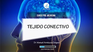 HISTOLOGÍA TEJIDO CONECTIVO  CURSO PREMEDICINA [upl. by Ylicec341]