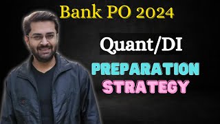 Bank PO 2024 Preparation Strategy  Quant  Arithmetic  Data Interpretation DI [upl. by Moshell]