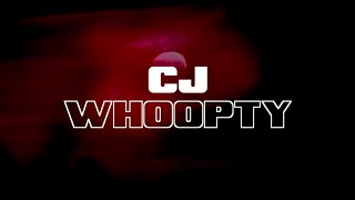 CJ  WHOOPTY Official Lyric Video [upl. by Bartley806]