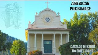 American Pilgrimage Cataldo Mission Northern Idaho [upl. by Eiramacissej]