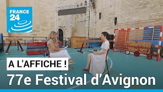 Le 77e Festival d’Avignon une édition politique et renouvelée • FRANCE 24 [upl. by Eiramenna]