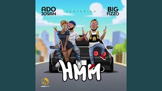 HMM feat Big Fizzo [upl. by Aivatnuahs]