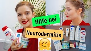 Hautpflege bei Neurodermitis und extrem trockener Haut Exzeme Psoriasis HelloCathi [upl. by Arrac]