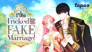 I Was Tricked into this Fake Marriage Official Trailer  Tapas [upl. by Macomber]