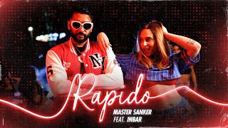 Master Sanker Ft Inbar  Rapido By Samdors amp Casa [upl. by Etiam]