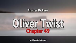 Oliver Twist Audiobook Chapter 49 [upl. by Anyale430]