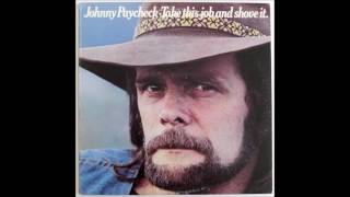 Johnny Paycheck  Take This Job and Shove It LP [upl. by Kcyred9]