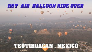 Hot Air Balloon Ride over Teotihuacan  Mexico [upl. by Lemmy]