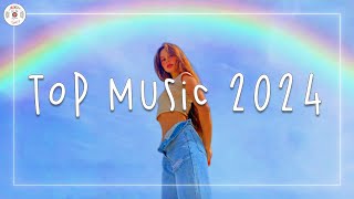 Top music 2024 🌈 Tiktok songs 2024  The hottest songs you need to listen to right now [upl. by Dermot]