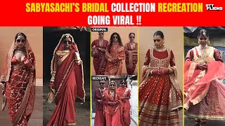 Sabyasachi Heritage Bridal collection recreation going viral  Fashion as a revolution [upl. by Anuat]