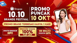 Promo Brand Terbesar Hanya 1 Hari  10 Oktober Promo Puncak Shopee 1010 Brands Festival [upl. by Verlee]