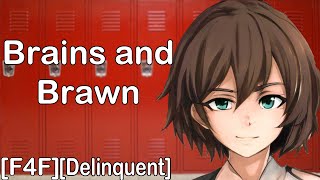 Brains and Brawn F4F Delinquent x Nerd listener ASMR Roleplay [upl. by Hank]