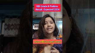 RBI Grade B 2024 Phase 1 Expected Result Date [upl. by Aniuqal413]