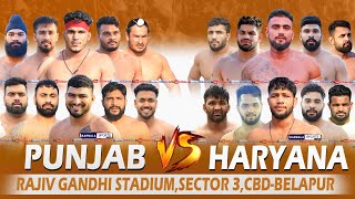 Kabaddi Open Show Match Punjab VS Haryana  CBD Belapur Navi Mumbai 31032024 [upl. by Tteraj48]