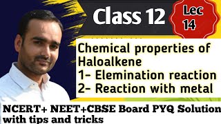 Class 12 Chemistry  Haloalkanes and Haloarenes  Elimination Reactions  Reaction with Metals [upl. by Loredana]