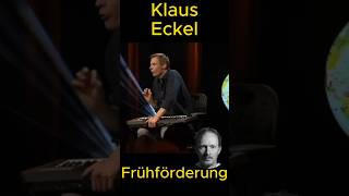 Klaus Eckel  Frühförderung lustig lachen genial witzig humor satire kabarett komisch [upl. by Alisha]