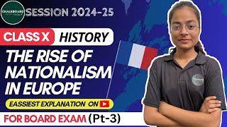 The Rise Of Nationalism In Europe HISTORY class10th viralvideo education class oneshot [upl. by Olli]