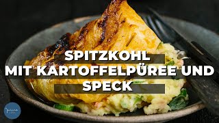 Spitzkohl mit Kartoffelpüree und Speck [upl. by Crespo825]