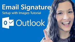 How to Make an Email Signature in Outlook with Image and Logo  Advanced Tutorial [upl. by Malkah994]