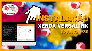 COMO INSTALAR E BAIXAR O DRIVE DE IMPRESSÃO XEROX C70202530 [upl. by Enimajneb]