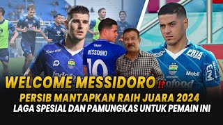 WELCOME MESSIDORO ⁉️ PERSIB SIAP JUARA NUHUN IGBONEFO LAGA KRUSIAL NICK  BARITO VS PERSIB  2024 [upl. by Devinna]