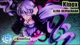 Kinox  Alma demacrada [upl. by Assiralc]