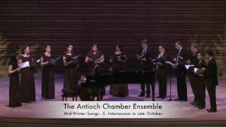 Antioch Chamber Ensemble  MidWinter Songs  Morten Lauridsen  Part 2 of 2 [upl. by Kendell]