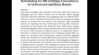 Deep Reinforcement Learning Based Scheduling for NR U WiGig Coexistence in Unlicensed mmWave Bands [upl. by Jansen]