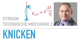 Knicken – Technische Mechanik 2 [upl. by Danielson396]