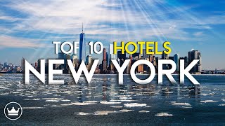 The Top 10 Best Hotels in New York City USA 2023 [upl. by Sumner386]