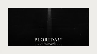 Taylor Swift  Florida feat Florence  The Machine Official Lyric Video [upl. by Memory]