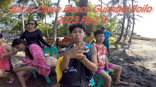 Baras Open Beach Guimbal Iloilo 2023 Part 3 florecejarTV [upl. by Iret701]