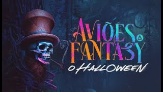 AO VIVO Aviões Fantasy  O Halloween [upl. by Nnoved]