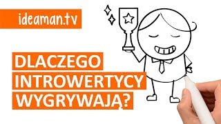 5 MOCNYCH STRON INTROWERTYKÓW  DLACZEGO ODNOSZĄ NAJWIĘKSZE SUKCESY [upl. by Wiskind]