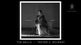 TEN WALLS  TREVOR C BELMONT CD203 [upl. by Atnaloj]