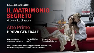 Il matrimonio segreto Cimarosa  Atto Primo  Stagione Opera amp Balletto 20192020 [upl. by Anitac938]