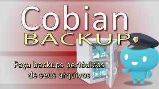 Cobian  Faça backups periódicos dos seus arquivos [upl. by Laekim]