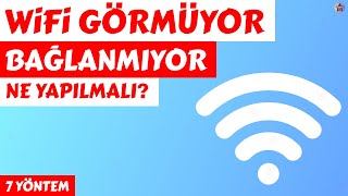 Laptop WiFi Ağını Görmüyor Bağlanmıyor  7 Yöntem Laptop WiFi Sorunu Çözümü [upl. by Dleifyar]