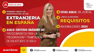 FUTURA modificación del reglamento de extranjería y asilo [upl. by Eillas]