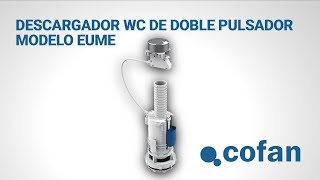 ¿Cómo instalar un descargador de WC con doble pulsador  Consejos y utilidades Cofan [upl. by Yecad732]