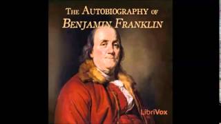 AUTOBIOGRAPHY OF BENJAMIN FRANKLIN  Full AudioBook [upl. by Haelat]