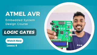 Atmel AVR  Logic Gates Lesson 6  Sinhala [upl. by Cattan802]