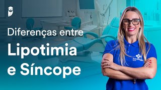 Diferenças entre Lipotimia e Síncope para a EBSERH  Odontologia  50 dicas para a EBSERH [upl. by Strander]